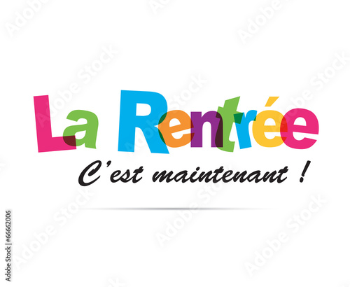 c'est maintenant-rentrée