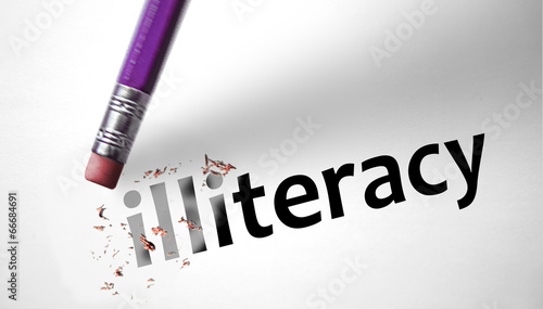 Eraser deleting the word Illiteracy
