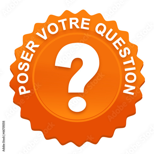 poser votre question sur bouton web denté orange