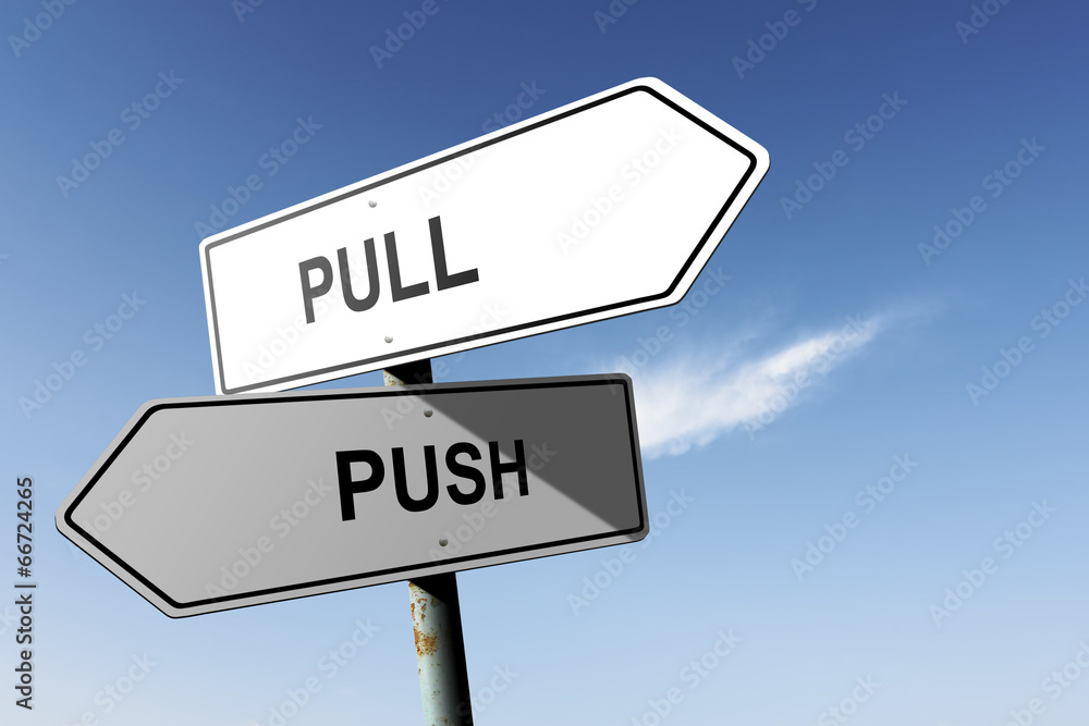Pull and Push directions. Opposite traffic sign. Pull and Push directions. Opposite traffic sign.