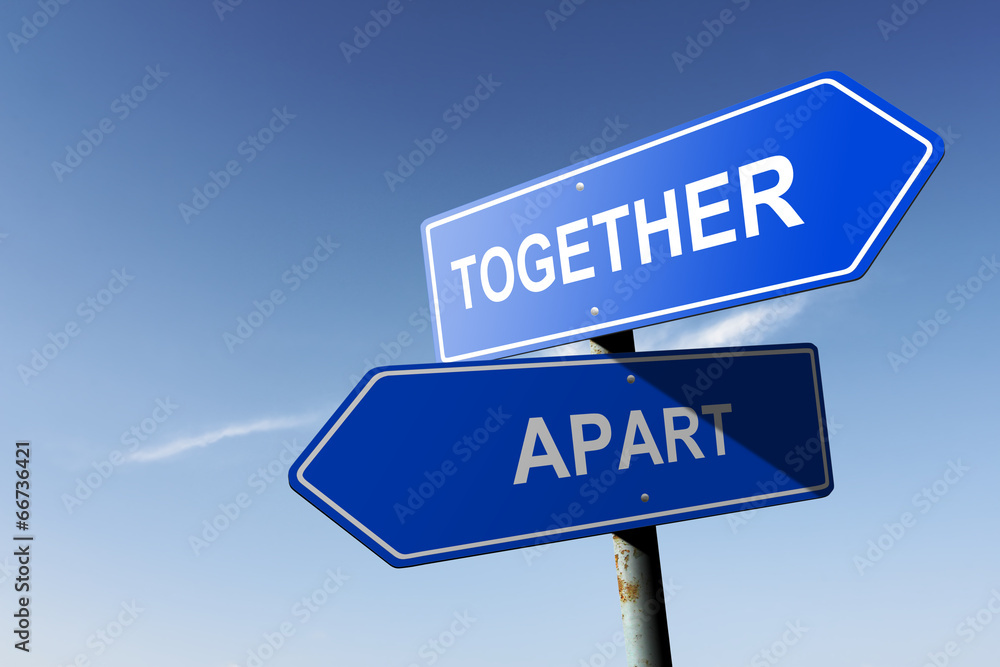Together and Apart directions. Opposite traffic sign. Together and Apart directions. Opposite traffic sign.