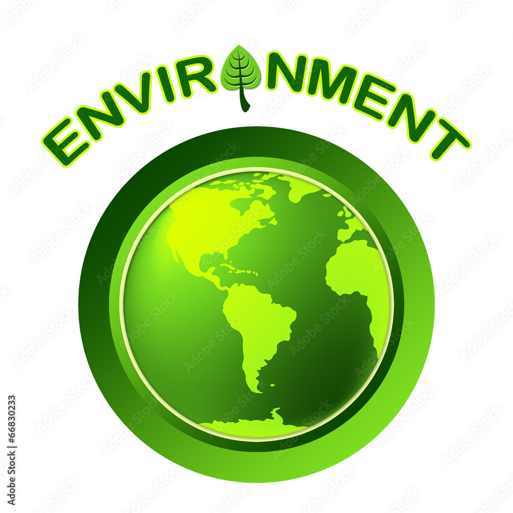 Obraz premium Globe Environment Represents Go Green And Earth