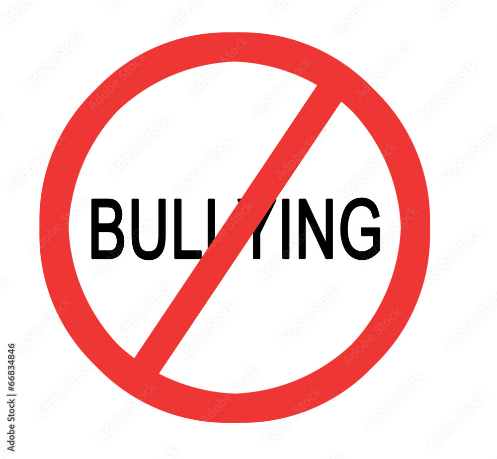 Sign to stop bulling Sign to stop bulling