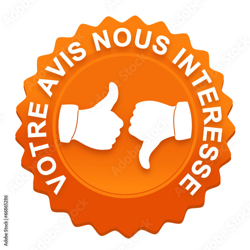 votre avis nous intéresse sur bouton web denté orange