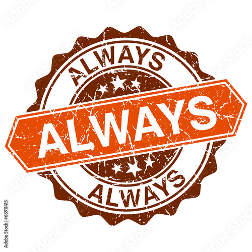 Always grungy stamp isolated on white background