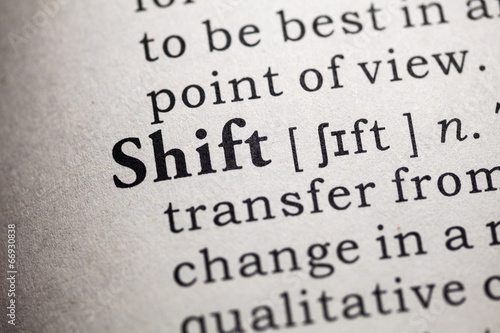 shift