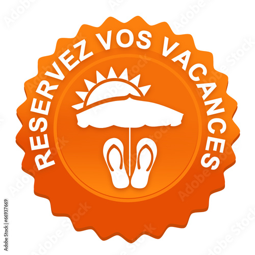 réservation de vacances sur bouton web denté orange