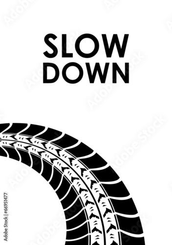 slow down tire track background