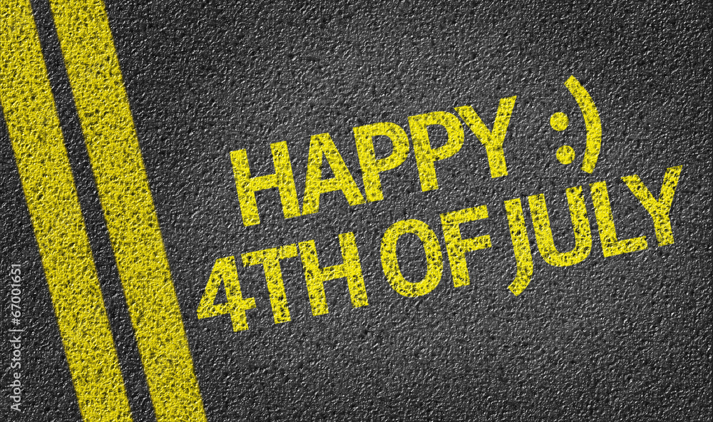 Happy 4th of July written on the road