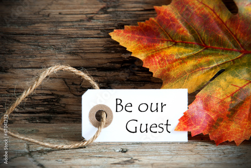 Foto Autumn Label with Be Our Guest