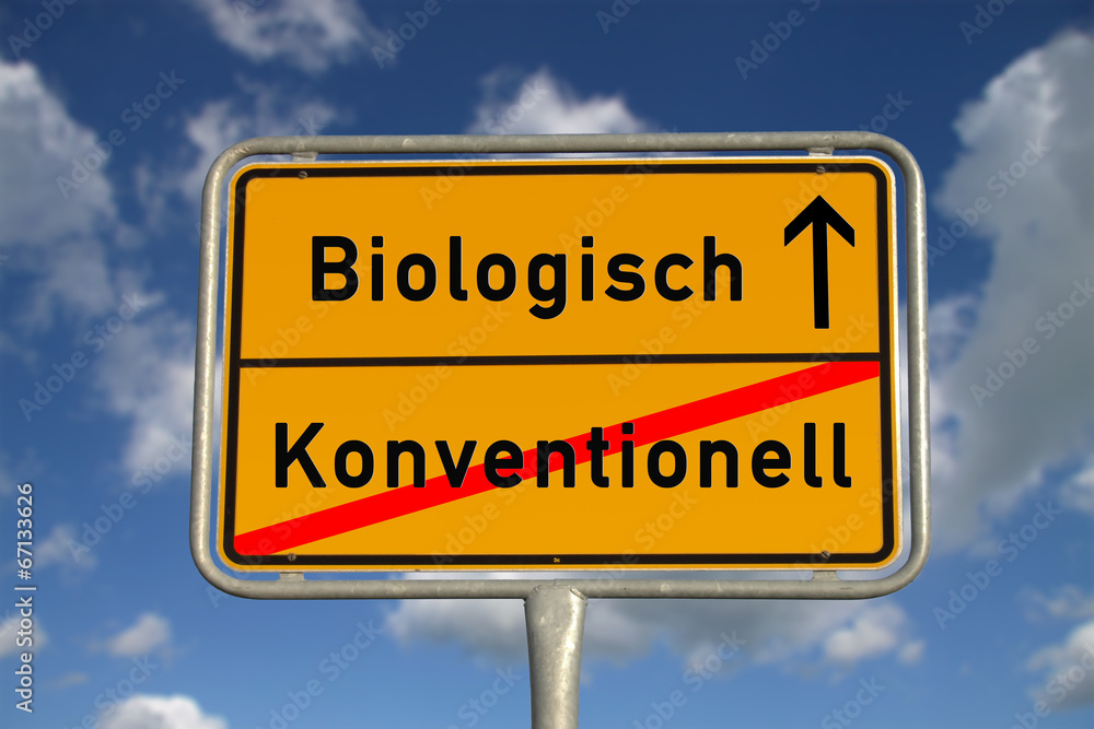Deutsches Ortsschild Biologisch konventionell Deutsches Ortsschild Biologisch konventionell