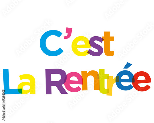 C'est la Rentrée