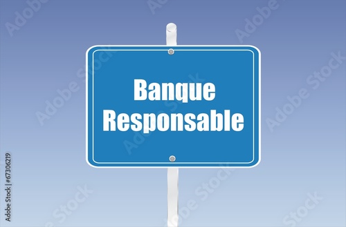 panneau banque responsable