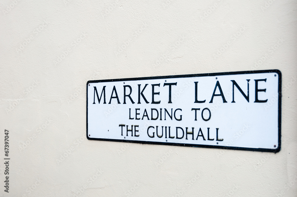 Sign for market lane, guildhall, Lavenham, UK Sign for market lane, guildhall, Lavenham, UK