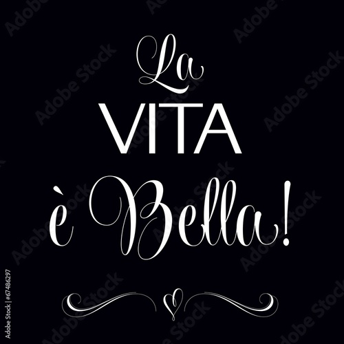"La vita e bella", Quote Typographic Background