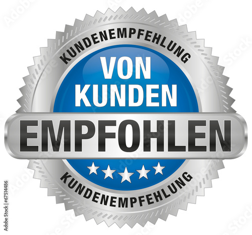 Von Kunden empfohlen - Kundenempfehlung
