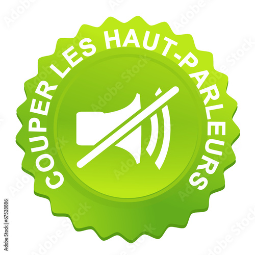 couper les hauts parleurs sur bouton web denté vert