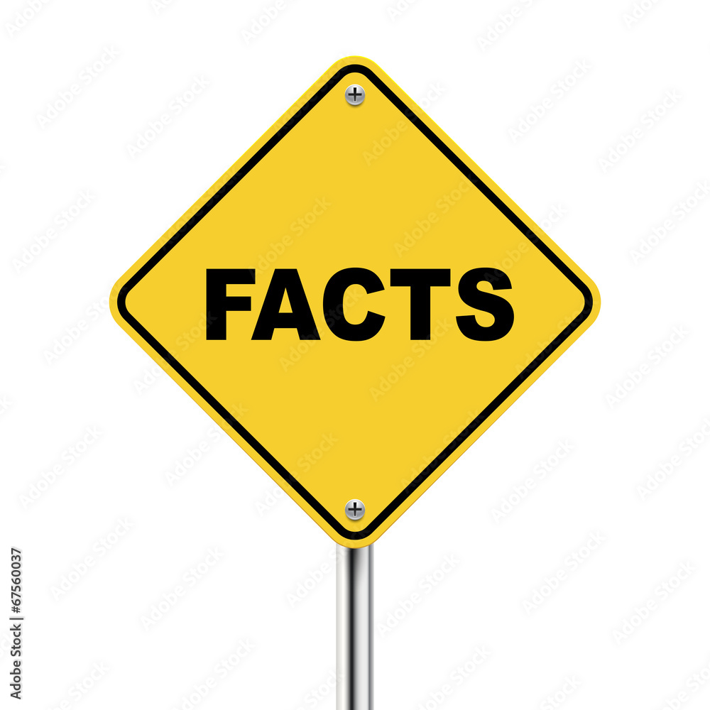 3d illustration of yellow roadsign of facts 3d illustration of yellow roadsign of facts