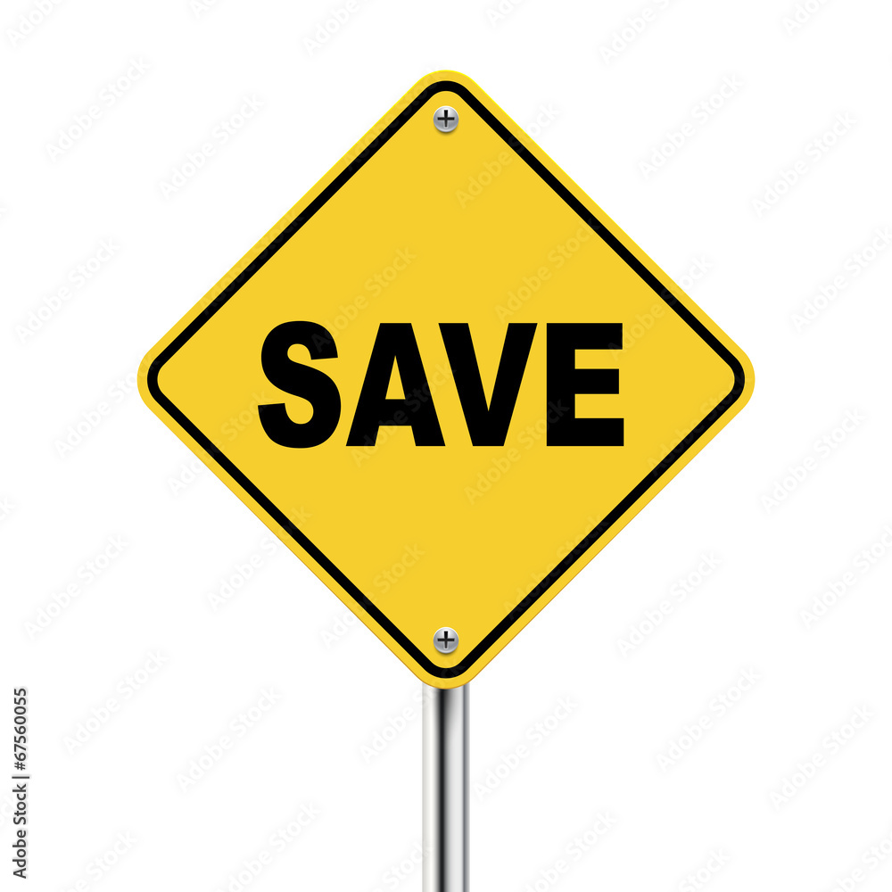 3d illustration of yellow roadsign of save 3d illustration of yellow roadsign of save