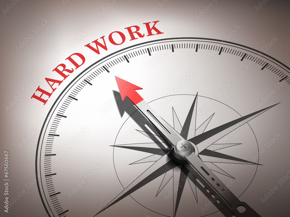 abstract compass with needle pointing the word hard work abstract compass with needle pointing the word hard work