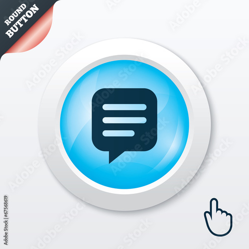 Chat sign icon. Speech bubble symbol.