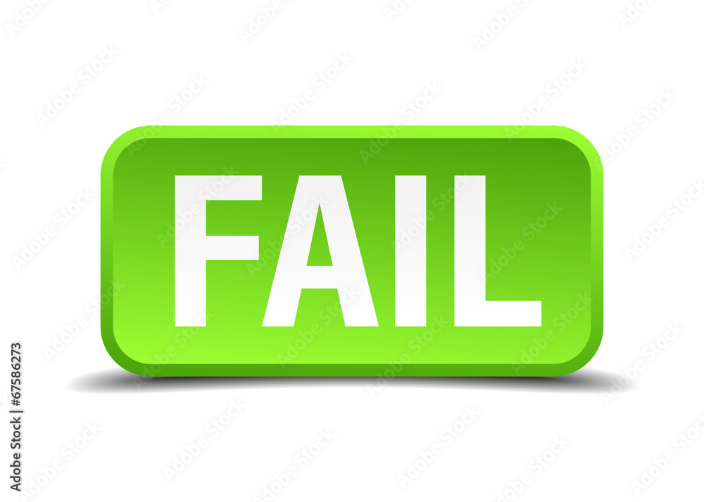 Fail green 3d realistic square isolated button Fail green 3d realistic square isolated button
