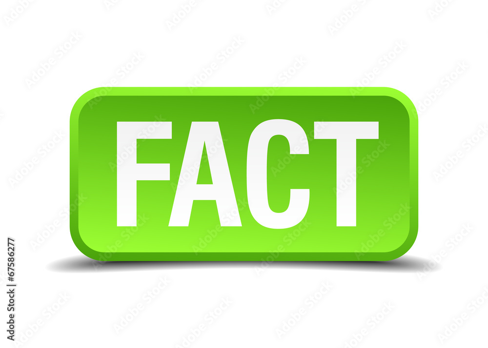 Fact green 3d realistic square isolated button Fact green 3d realistic square isolated button