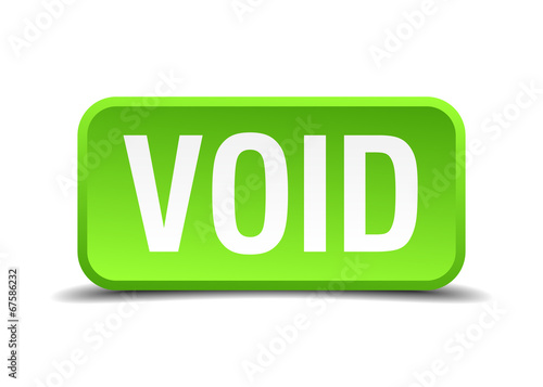 Void green 3d realistic square isolated button