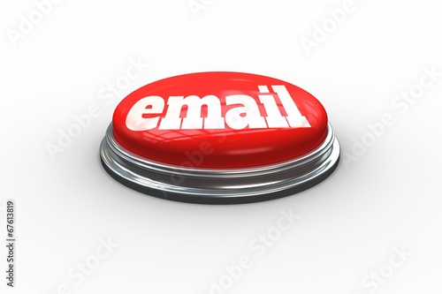 Email against digitally generated red push button