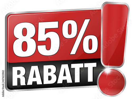 85 % Rabatt