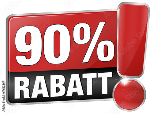 90 % Rabatt