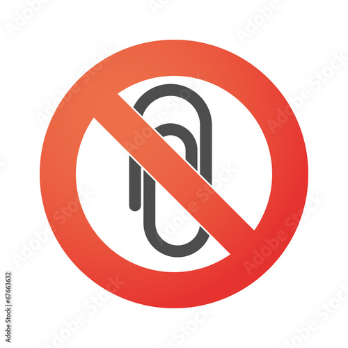 Forbidden signal with a paper clip