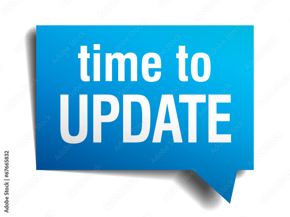 time to update blue 3d realistic paper speech bubble time to update blue 3d realistic paper speech bubble