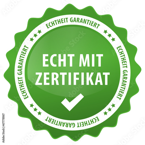 Echt mit Zertifikat - Echtheit garantiert