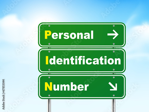 3d road sign with personal identification number