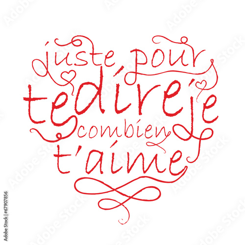 Carte "JUSTE POUR TE DIRE COMBIEN JE T'AIME" (cœur amour)