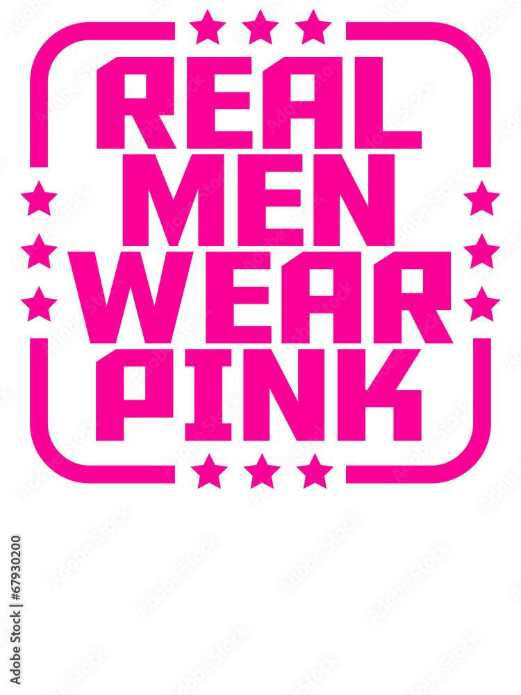 Real Men Wear Pink Text Logo
