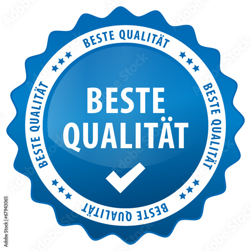 Beste Qualität