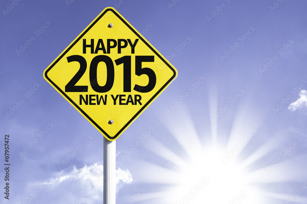 Happy 2015 New Year road sign with sun background