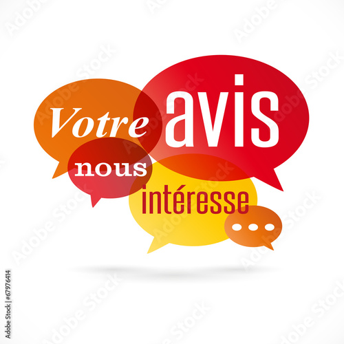 Votre avis nous intéresse
