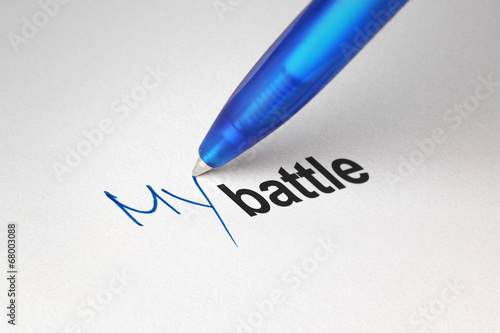 My battle, written on white paper