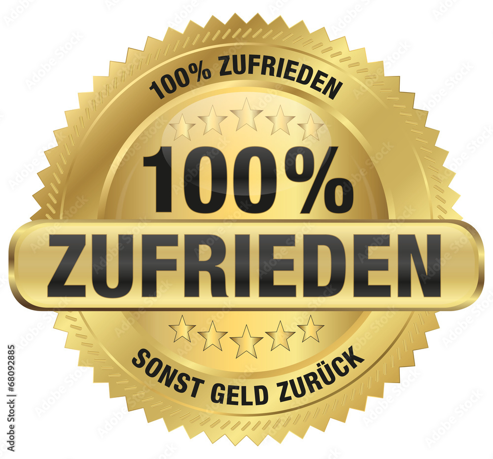 100% Zufrieden – sonst Geld zurück 100% Zufrieden – sonst Geld zurück