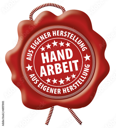 Handarbeit - aus eigener Herstellung