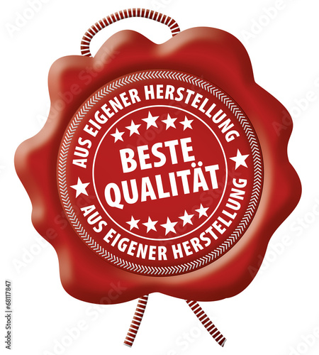 Aus eigener Herstellung - beste Qualität