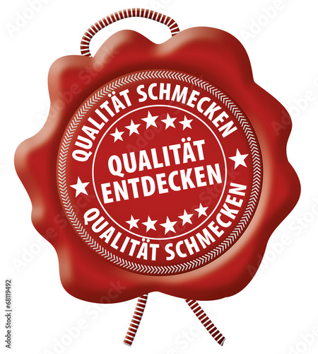 Qualität entdecken - Qualität schmecken