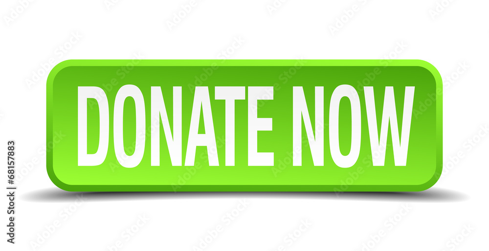 donate now green 3d realistic square isolated button donate now green 3d realistic square isolated button