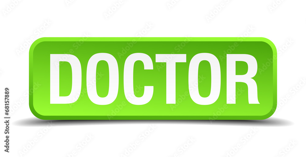 Doctor green 3d realistic square isolated button Doctor green 3d realistic square isolated button