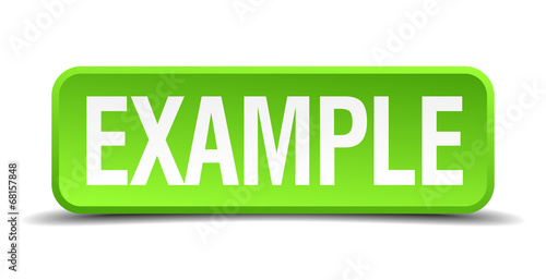 Example green 3d realistic square isolated button