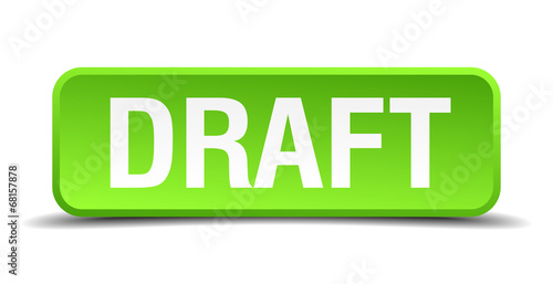Draft green 3d realistic square isolated button