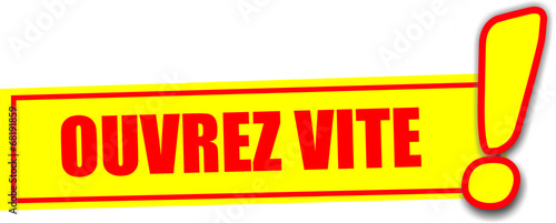 étiquette ouvrez vite